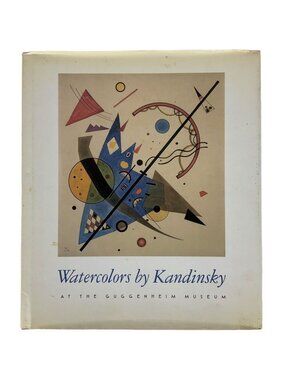 Watercolors by Kandinsky at the Guggenheim Museum Hardcover 1993